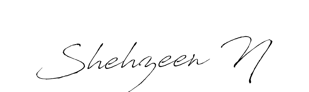 Create a beautiful signature design for name Shehzeen N. With this signature (Antro_Vectra) fonts, you can make a handwritten signature for free. Shehzeen N signature style 6 images and pictures png