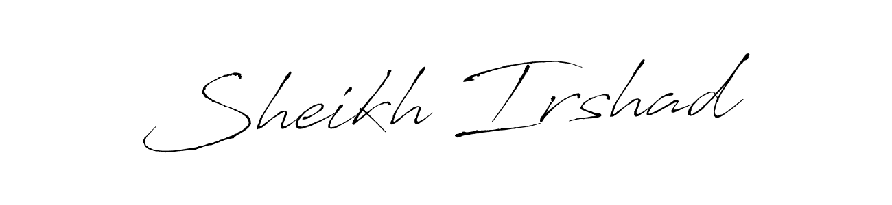 Also we have Sheikh Irshad name is the best signature style. Create professional handwritten signature collection using Antro_Vectra autograph style. Sheikh Irshad signature style 6 images and pictures png