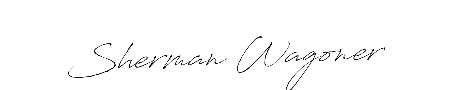 Design your own signature with our free online signature maker. With this signature software, you can create a handwritten (Antro_Vectra) signature for name Sherman Wagoner. Sherman Wagoner signature style 6 images and pictures png