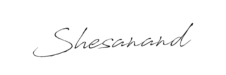 Shesanand stylish signature style. Best Handwritten Sign (Antro_Vectra) for my name. Handwritten Signature Collection Ideas for my name Shesanand. Shesanand signature style 6 images and pictures png