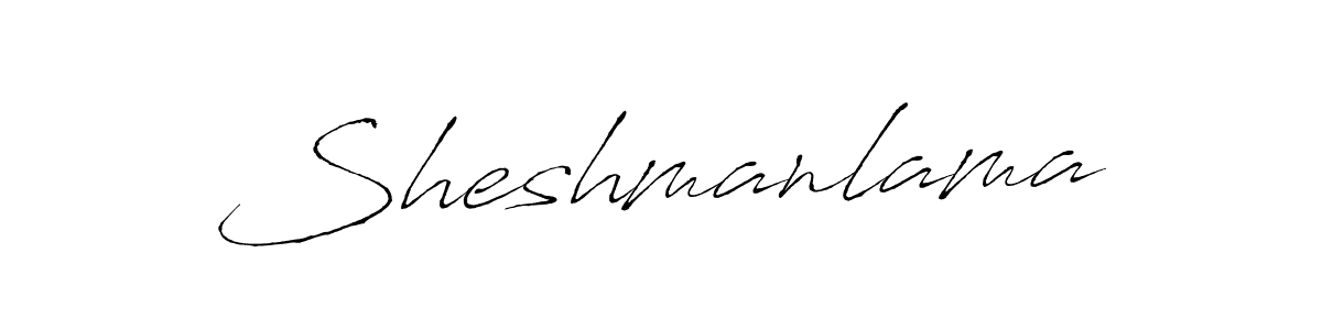 Sheshmanlama stylish signature style. Best Handwritten Sign (Antro_Vectra) for my name. Handwritten Signature Collection Ideas for my name Sheshmanlama. Sheshmanlama signature style 6 images and pictures png