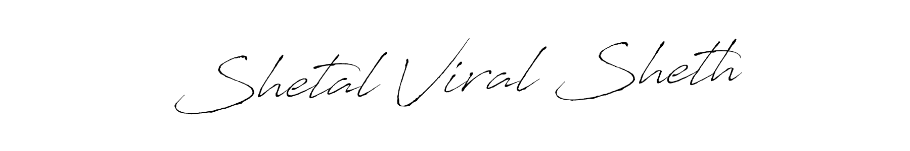 Create a beautiful signature design for name Shetal Viral Sheth. With this signature (Antro_Vectra) fonts, you can make a handwritten signature for free. Shetal Viral Sheth signature style 6 images and pictures png