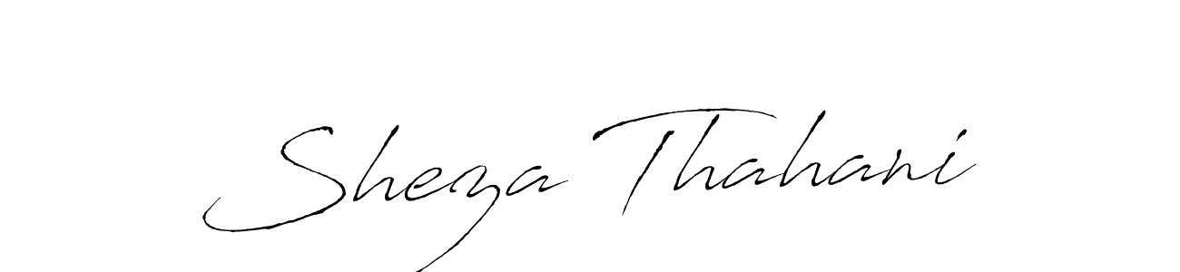 How to make Sheza Thahani name signature. Use Antro_Vectra style for creating short signs online. This is the latest handwritten sign. Sheza Thahani signature style 6 images and pictures png