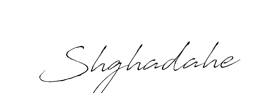 Also we have Shghadahe name is the best signature style. Create professional handwritten signature collection using Antro_Vectra autograph style. Shghadahe signature style 6 images and pictures png