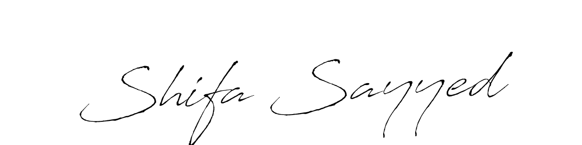 Make a beautiful signature design for name Shifa Sayyed. With this signature (Antro_Vectra) style, you can create a handwritten signature for free. Shifa Sayyed signature style 6 images and pictures png