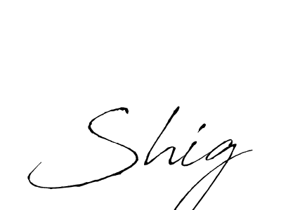 Design your own signature with our free online signature maker. With this signature software, you can create a handwritten (Antro_Vectra) signature for name Shig. Shig signature style 6 images and pictures png