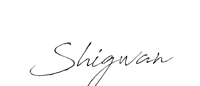 How to make Shigwan signature? Antro_Vectra is a professional autograph style. Create handwritten signature for Shigwan name. Shigwan signature style 6 images and pictures png