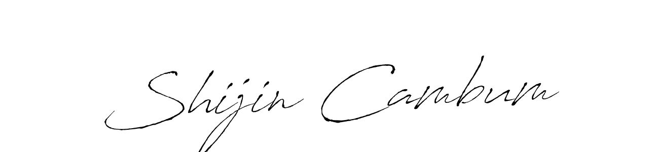 Also You can easily find your signature by using the search form. We will create Shijin Cambum name handwritten signature images for you free of cost using Antro_Vectra sign style. Shijin Cambum signature style 6 images and pictures png