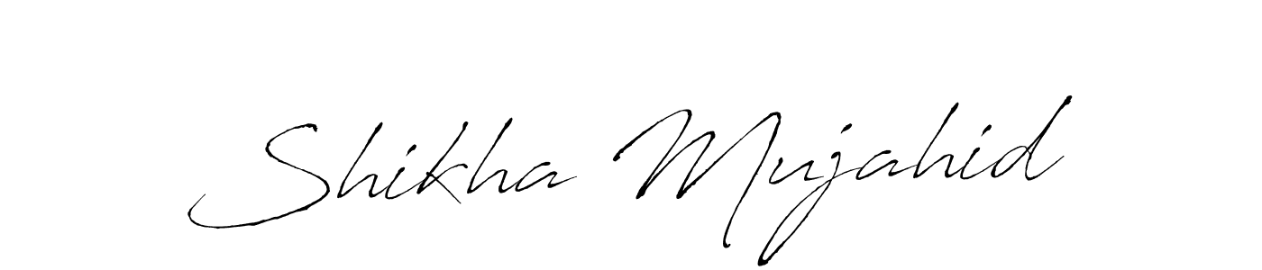 Create a beautiful signature design for name Shikha Mujahid. With this signature (Antro_Vectra) fonts, you can make a handwritten signature for free. Shikha Mujahid signature style 6 images and pictures png