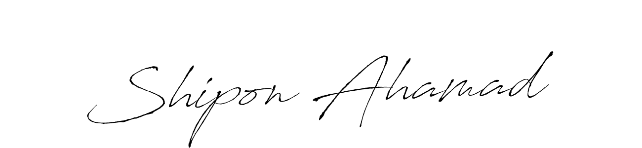 Also we have Shipon Ahamad name is the best signature style. Create professional handwritten signature collection using Antro_Vectra autograph style. Shipon Ahamad signature style 6 images and pictures png