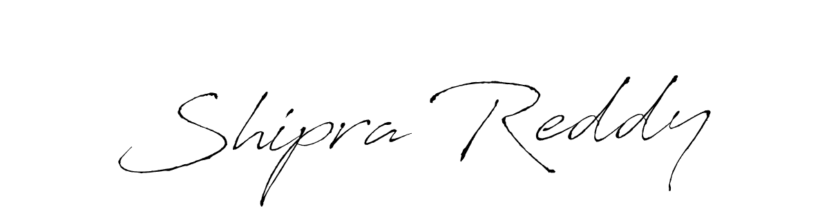 Shipra Reddy stylish signature style. Best Handwritten Sign (Antro_Vectra) for my name. Handwritten Signature Collection Ideas for my name Shipra Reddy. Shipra Reddy signature style 6 images and pictures png