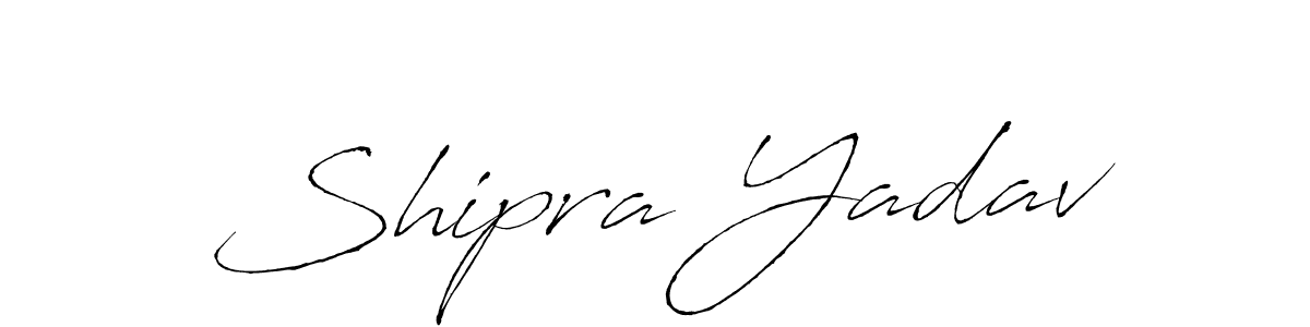 How to make Shipra Yadav signature? Antro_Vectra is a professional autograph style. Create handwritten signature for Shipra Yadav name. Shipra Yadav signature style 6 images and pictures png
