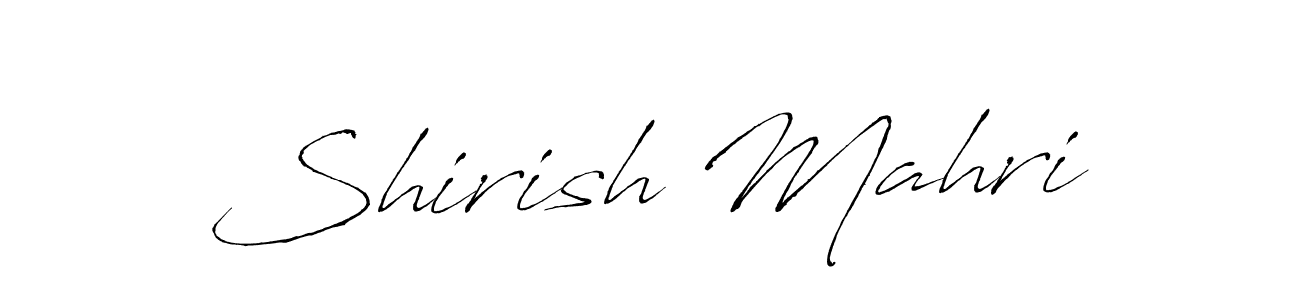 How to make Shirish Mahri signature? Antro_Vectra is a professional autograph style. Create handwritten signature for Shirish Mahri name. Shirish Mahri signature style 6 images and pictures png