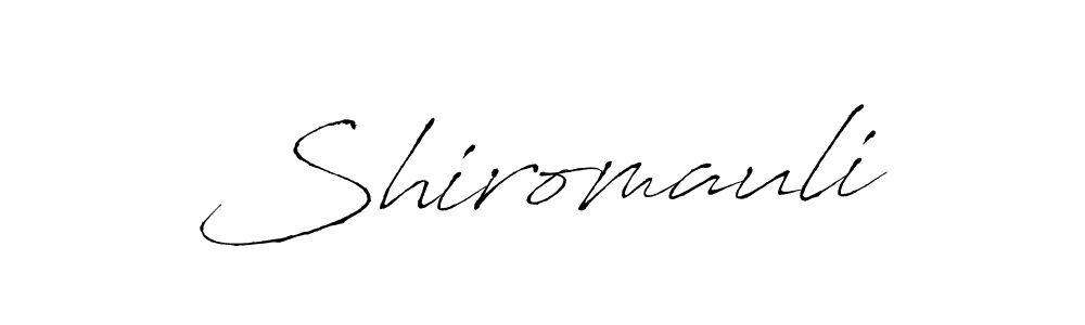Also we have Shiromauli name is the best signature style. Create professional handwritten signature collection using Antro_Vectra autograph style. Shiromauli signature style 6 images and pictures png