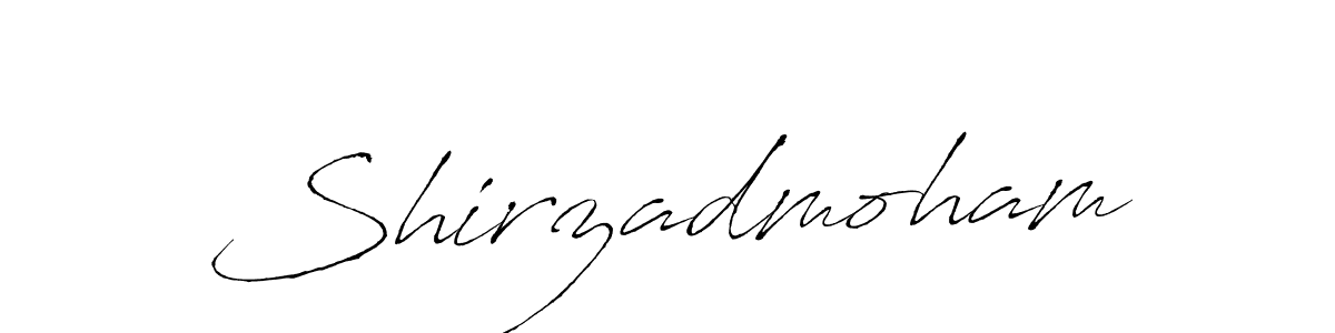 How to make Shirzadmoham signature? Antro_Vectra is a professional autograph style. Create handwritten signature for Shirzadmoham name. Shirzadmoham signature style 6 images and pictures png