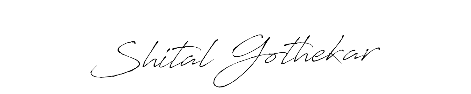 Also we have Shital Gothekar name is the best signature style. Create professional handwritten signature collection using Antro_Vectra autograph style. Shital Gothekar signature style 6 images and pictures png