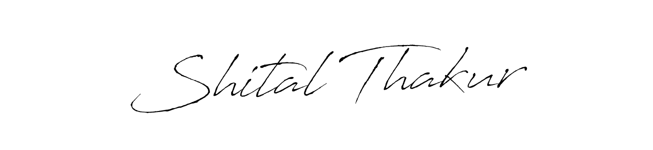 Create a beautiful signature design for name Shital Thakur. With this signature (Antro_Vectra) fonts, you can make a handwritten signature for free. Shital Thakur signature style 6 images and pictures png
