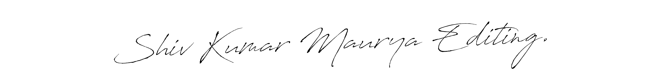 Also You can easily find your signature by using the search form. We will create Shiv Kumar Maurya Editing. name handwritten signature images for you free of cost using Antro_Vectra sign style. Shiv Kumar Maurya Editing. signature style 6 images and pictures png