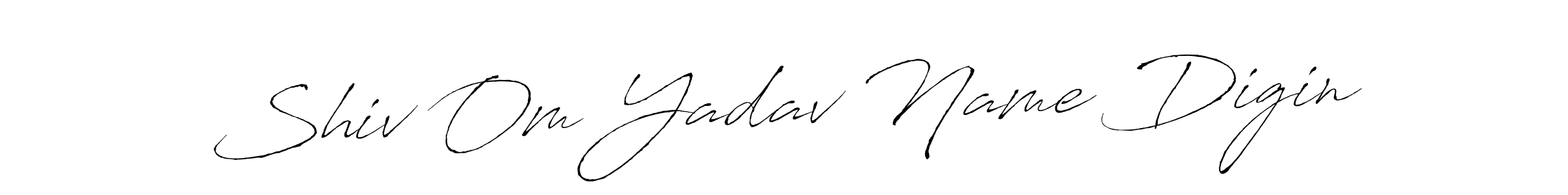 Create a beautiful signature design for name Shiv Om Yadav Name Digin. With this signature (Antro_Vectra) fonts, you can make a handwritten signature for free. Shiv Om Yadav Name Digin signature style 6 images and pictures png