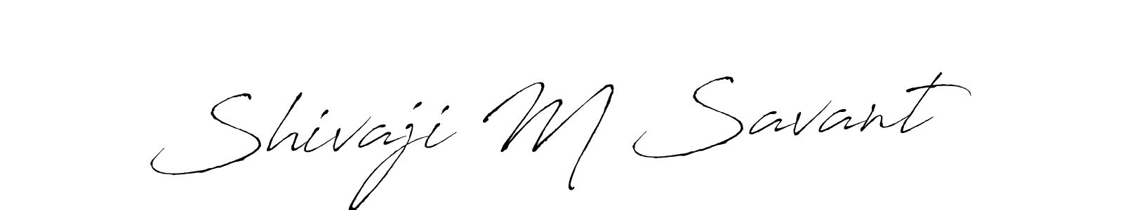 Make a beautiful signature design for name Shivaji M Savant. Use this online signature maker to create a handwritten signature for free. Shivaji M Savant signature style 6 images and pictures png