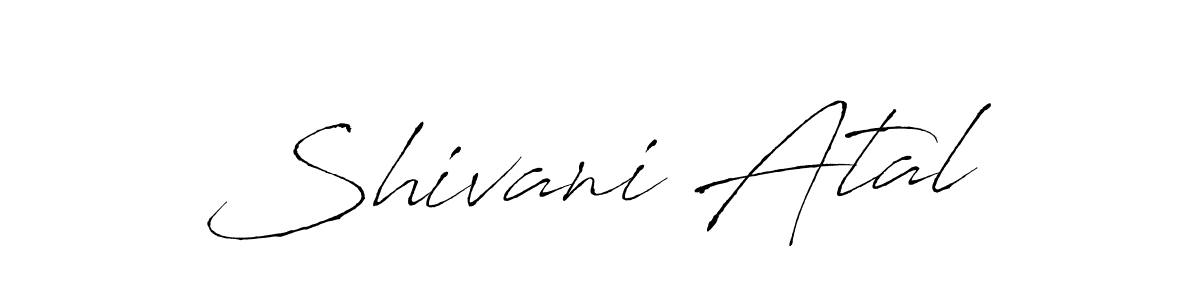 You should practise on your own different ways (Antro_Vectra) to write your name (Shivani Atal) in signature. don't let someone else do it for you. Shivani Atal signature style 6 images and pictures png