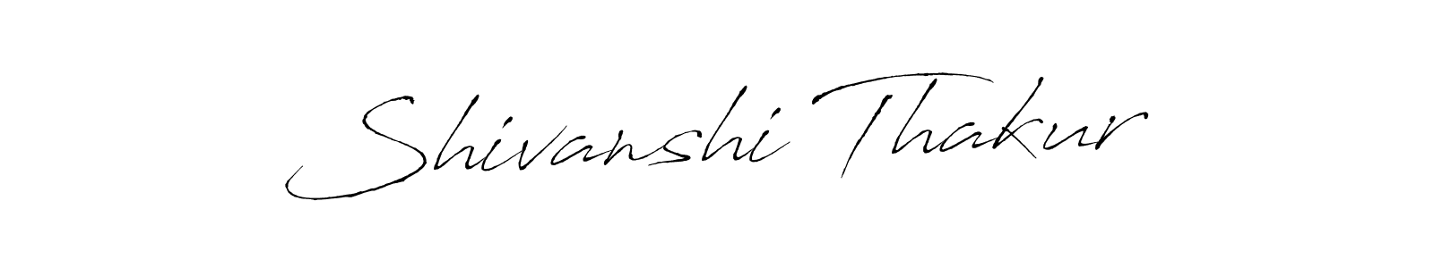 Design your own signature with our free online signature maker. With this signature software, you can create a handwritten (Antro_Vectra) signature for name Shivanshi Thakur. Shivanshi Thakur signature style 6 images and pictures png