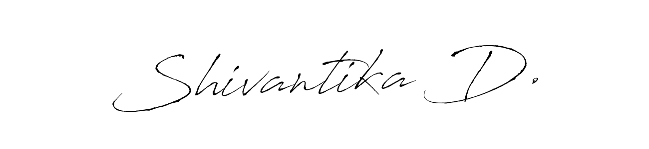 It looks lik you need a new signature style for name Shivantika D.. Design unique handwritten (Antro_Vectra) signature with our free signature maker in just a few clicks. Shivantika D. signature style 6 images and pictures png