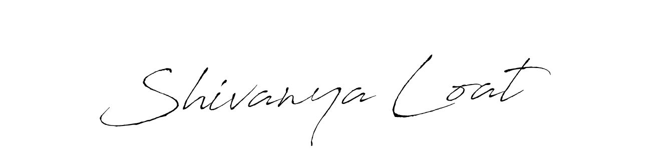 Create a beautiful signature design for name Shivanya Loat. With this signature (Antro_Vectra) fonts, you can make a handwritten signature for free. Shivanya Loat signature style 6 images and pictures png