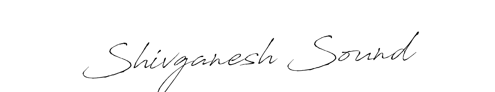 Make a beautiful signature design for name Shivganesh Sound. With this signature (Antro_Vectra) style, you can create a handwritten signature for free. Shivganesh Sound signature style 6 images and pictures png