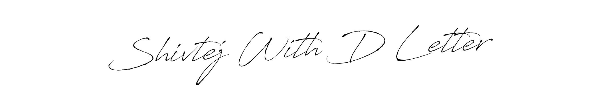 You can use this online signature creator to create a handwritten signature for the name Shivtej With D Letter. This is the best online autograph maker. Shivtej With D Letter signature style 6 images and pictures png