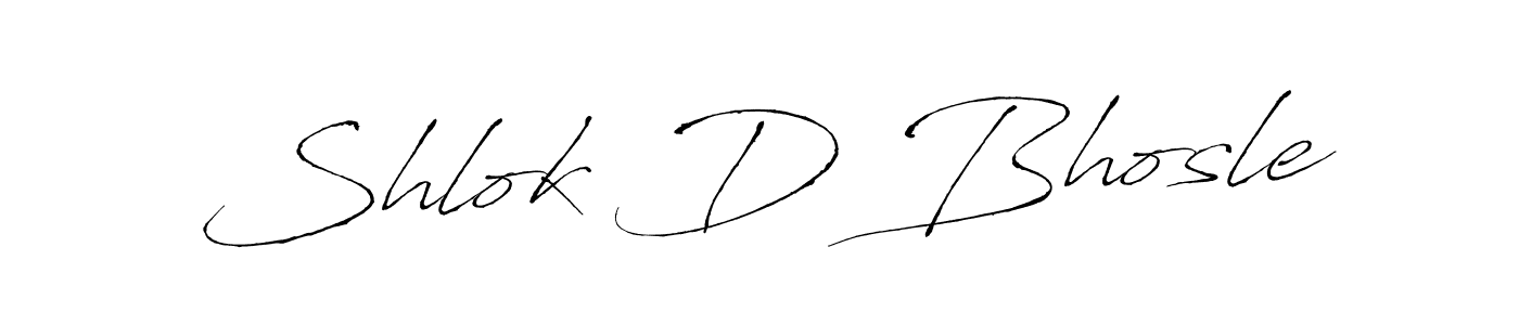 Shlok D Bhosle stylish signature style. Best Handwritten Sign (Antro_Vectra) for my name. Handwritten Signature Collection Ideas for my name Shlok D Bhosle. Shlok D Bhosle signature style 6 images and pictures png