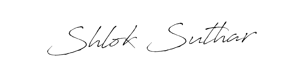 How to make Shlok Suthar name signature. Use Antro_Vectra style for creating short signs online. This is the latest handwritten sign. Shlok Suthar signature style 6 images and pictures png