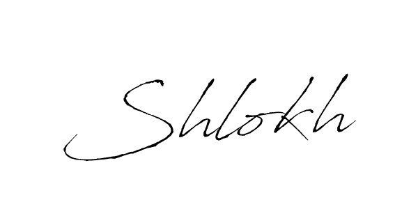 Make a beautiful signature design for name Shlokh. With this signature (Antro_Vectra) style, you can create a handwritten signature for free. Shlokh signature style 6 images and pictures png