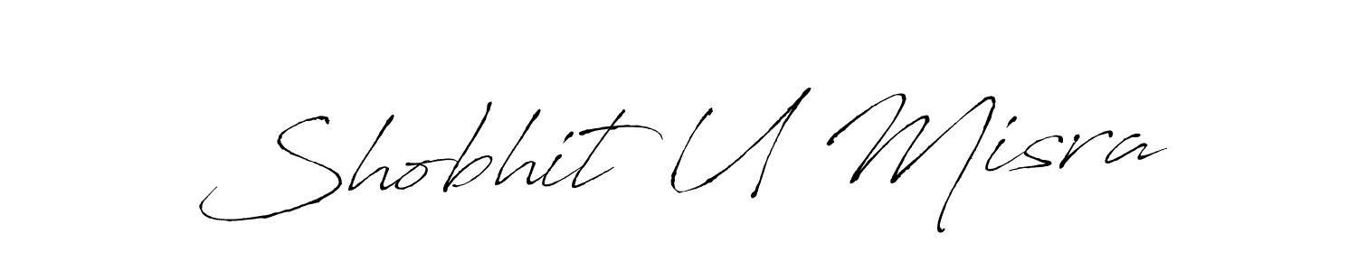 Also You can easily find your signature by using the search form. We will create Shobhit U Misra name handwritten signature images for you free of cost using Antro_Vectra sign style. Shobhit U Misra signature style 6 images and pictures png