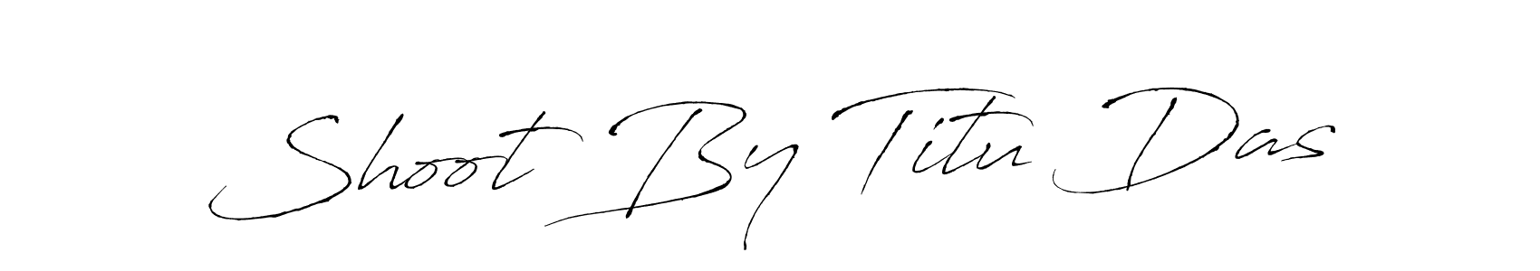 Make a beautiful signature design for name Shoot By Titu Das. With this signature (Antro_Vectra) style, you can create a handwritten signature for free. Shoot By Titu Das signature style 6 images and pictures png