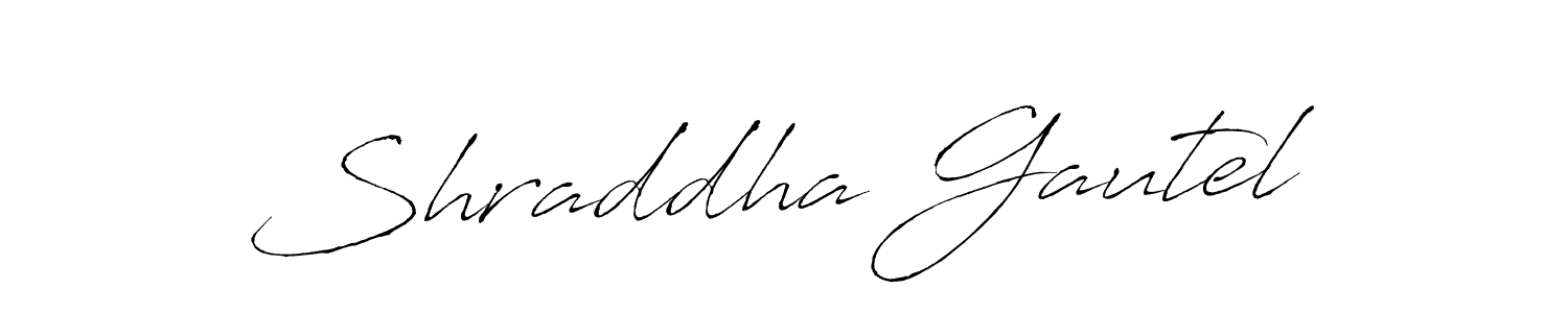 How to make Shraddha Gautel name signature. Use Antro_Vectra style for creating short signs online. This is the latest handwritten sign. Shraddha Gautel signature style 6 images and pictures png