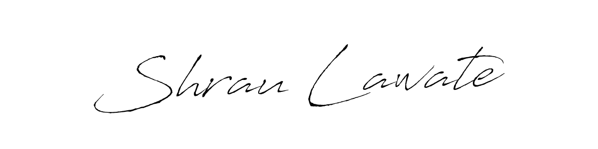 Create a beautiful signature design for name Shrau Lawate. With this signature (Antro_Vectra) fonts, you can make a handwritten signature for free. Shrau Lawate signature style 6 images and pictures png