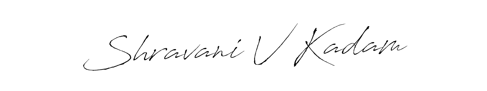 You should practise on your own different ways (Antro_Vectra) to write your name (Shravani V Kadam) in signature. don't let someone else do it for you. Shravani V Kadam signature style 6 images and pictures png