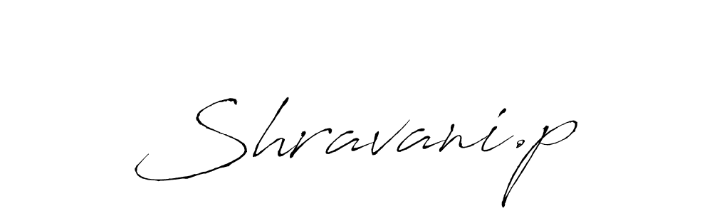 Make a beautiful signature design for name Shravani.p. With this signature (Antro_Vectra) style, you can create a handwritten signature for free. Shravani.p signature style 6 images and pictures png