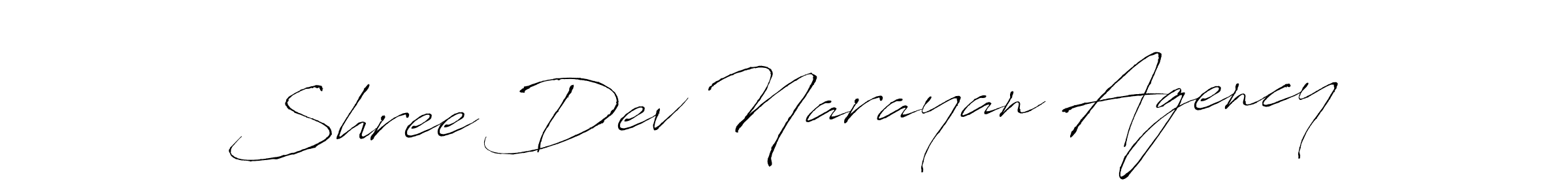 Make a beautiful signature design for name Shree Dev Narayan Agency. With this signature (Antro_Vectra) style, you can create a handwritten signature for free. Shree Dev Narayan Agency signature style 6 images and pictures png