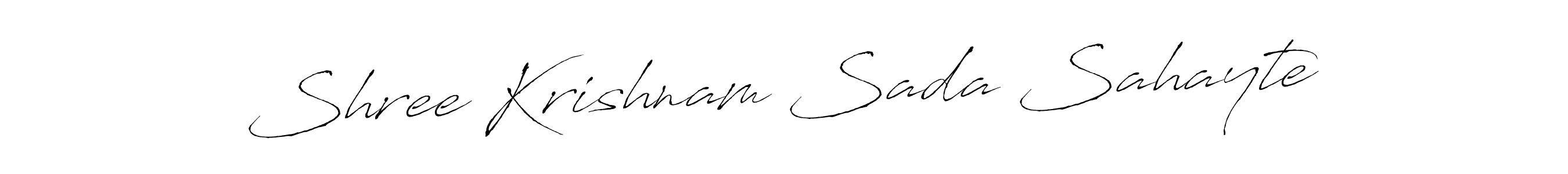 Shree Krishnam Sada Sahayte stylish signature style. Best Handwritten Sign (Antro_Vectra) for my name. Handwritten Signature Collection Ideas for my name Shree Krishnam Sada Sahayte. Shree Krishnam Sada Sahayte signature style 6 images and pictures png