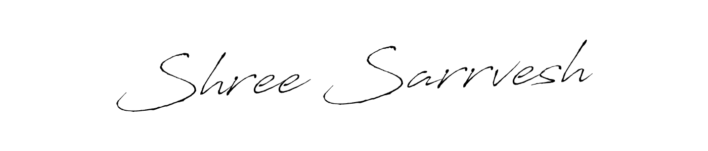 Also we have Shree Sarrvesh name is the best signature style. Create professional handwritten signature collection using Antro_Vectra autograph style. Shree Sarrvesh signature style 6 images and pictures png