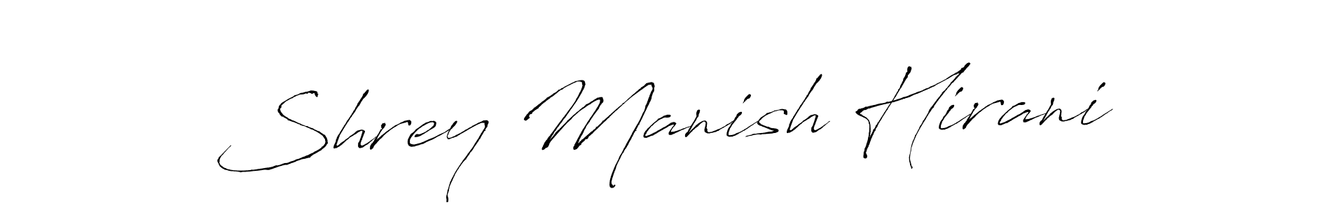 How to make Shrey Manish Hirani name signature. Use Antro_Vectra style for creating short signs online. This is the latest handwritten sign. Shrey Manish Hirani signature style 6 images and pictures png