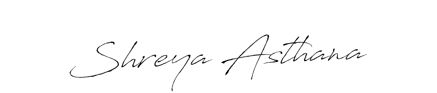 Also we have Shreya Asthana name is the best signature style. Create professional handwritten signature collection using Antro_Vectra autograph style. Shreya Asthana signature style 6 images and pictures png