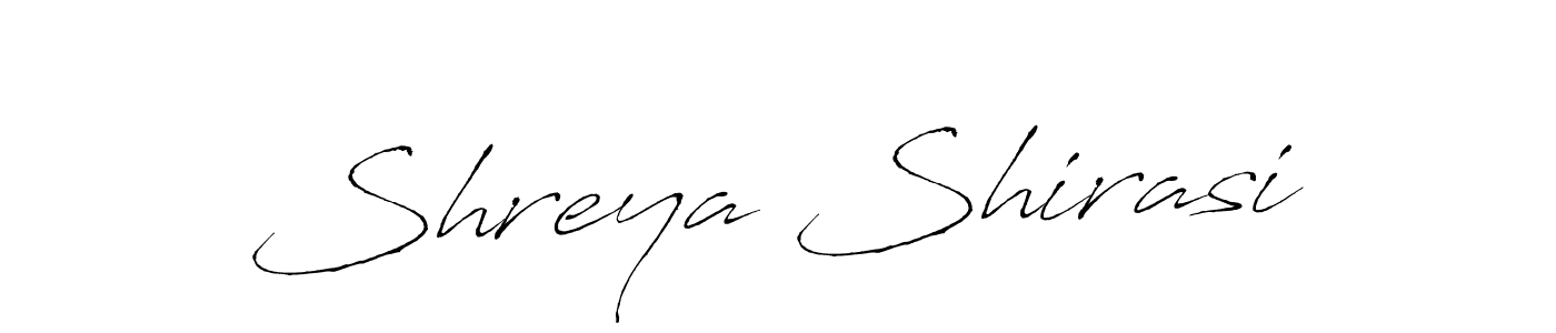 Design your own signature with our free online signature maker. With this signature software, you can create a handwritten (Antro_Vectra) signature for name Shreya Shirasi. Shreya Shirasi signature style 6 images and pictures png