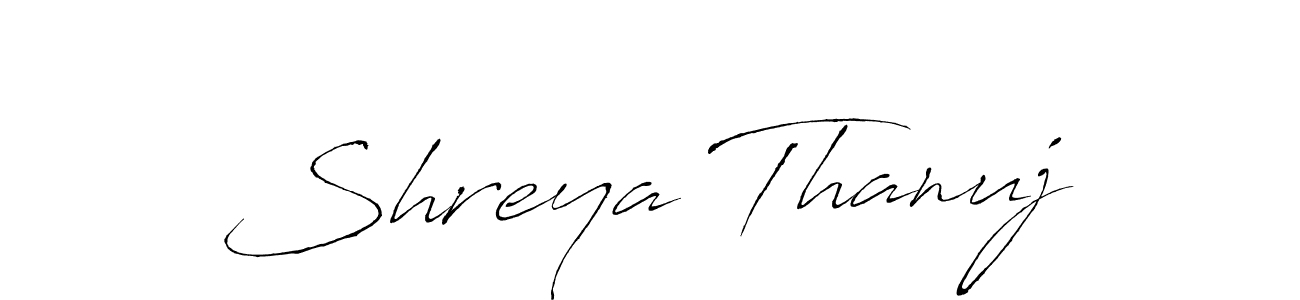 Make a beautiful signature design for name Shreya Thanuj. With this signature (Antro_Vectra) style, you can create a handwritten signature for free. Shreya Thanuj signature style 6 images and pictures png