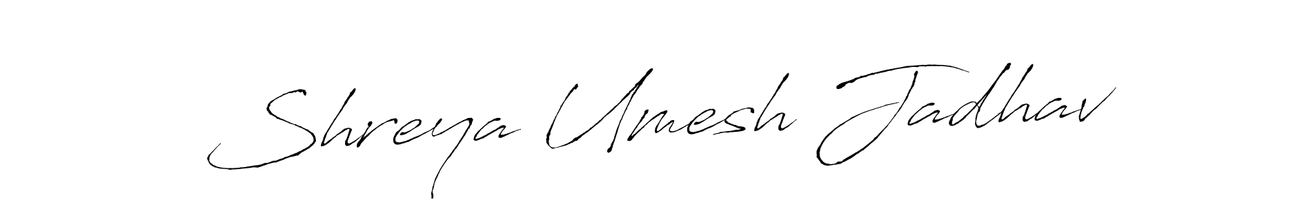 Make a short Shreya Umesh Jadhav signature style. Manage your documents anywhere anytime using Antro_Vectra. Create and add eSignatures, submit forms, share and send files easily. Shreya Umesh Jadhav signature style 6 images and pictures png