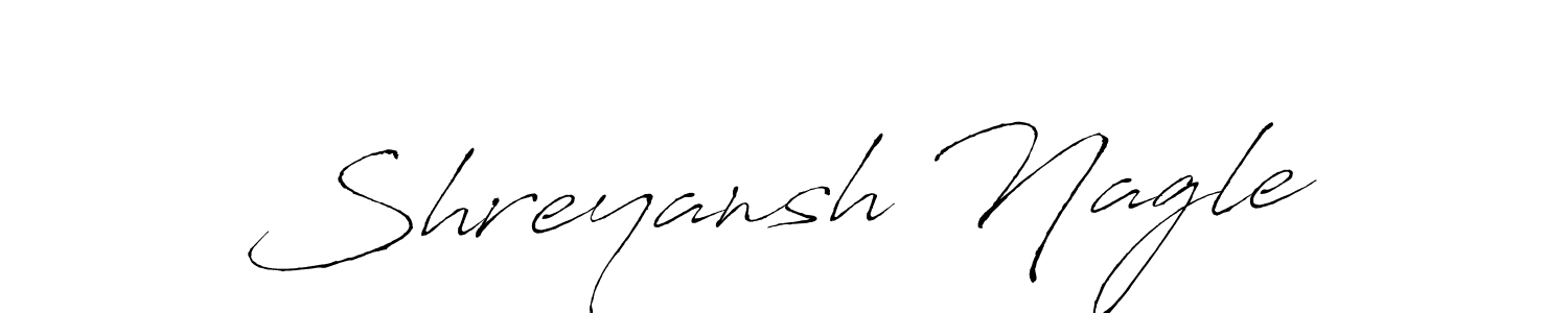 Make a beautiful signature design for name Shreyansh Nagle. With this signature (Antro_Vectra) style, you can create a handwritten signature for free. Shreyansh Nagle signature style 6 images and pictures png