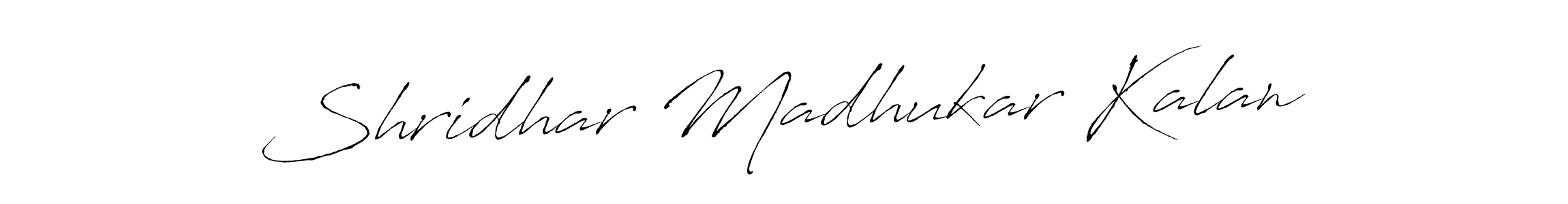 Make a beautiful signature design for name Shridhar Madhukar Kalan. With this signature (Antro_Vectra) style, you can create a handwritten signature for free. Shridhar Madhukar Kalan signature style 6 images and pictures png