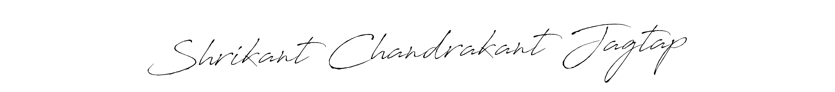 Design your own signature with our free online signature maker. With this signature software, you can create a handwritten (Antro_Vectra) signature for name Shrikant Chandrakant Jagtap. Shrikant Chandrakant Jagtap signature style 6 images and pictures png